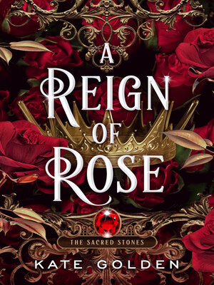 cover image of A Reign of Rose